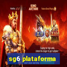 sg6 plataforma